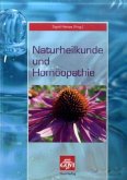 Naturheilkunde und Homöopathie Naturheilkunde und Homöopathie