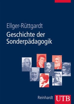 Geschichte der Sonderpädagogik - Ellger-Rüttgardt, Sieglind L.