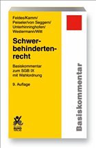 Schwerbehindertenrecht - Feldes, Werner / Kamm, Rüdiger / Peiseler, Manfred / von Seggern, Burkhard / Unterhinninghofen, Hermann / Westermann, Bernd / Witt, Harald