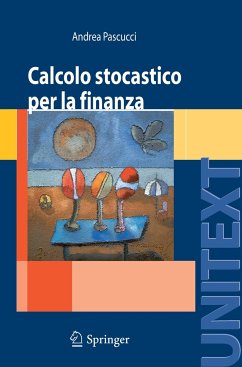 Calcolo stocastico per la finanza - Pascucci, Andrea