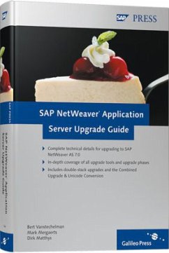 SAP NetWeaver Application Server Upgrade Guide - Vanstechelman, Bert; Mergaerts, Mark; Matthys, Dirk