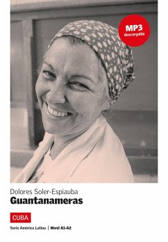 Cuba - Guantanameras. Mit Audios - Soler-Espiauba, Dolores