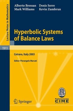 Hyperbolic Systems of Balance Laws - Bressan, Alberto;Serre, Denis;Williams, Mark