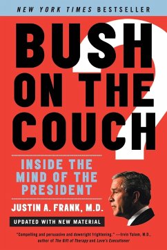 Bush on the Couch REV Ed - Frank, Justin A.