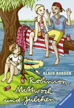 Robinson, Mittwoch und Julchen - Kordon, Klaus