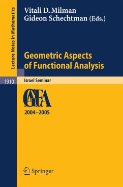 Geometric Aspects of Functional Analysis - Milman, Vitali D. / Schechtman, Gideon (eds.)