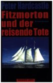 Fitzmorton und der reisende Tote