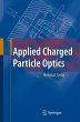 Applied Charged Particle Optics - Bild 1