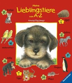 Meine Lieblingstiere von A - Z - Fechner, Amrei