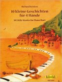 10 kleine Geschichten für 4 Hände, Klavier 4-händig, m. Audio-CD