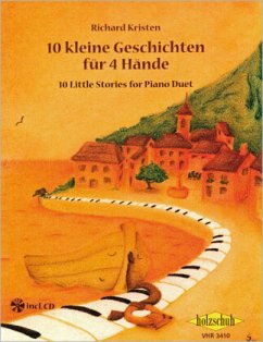 10 kleine Geschichten für 4 Hände, Klavier 4-händig, m. Audio-CD - 10 kleine Geschichten für 4 Hände (mit CD)