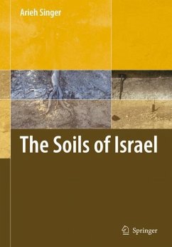 The Soils of Israel - Singer, Arieh