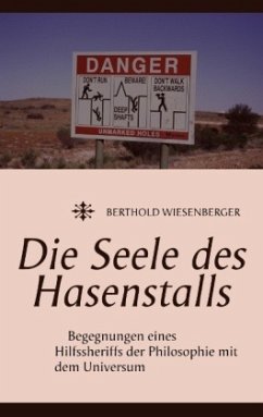 Die Seele des Hasenstalls - Wiesenberger, Berthold