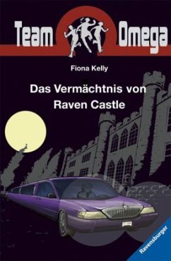 Das Vermächtnis von Raven Castle - Kelly, Fiona