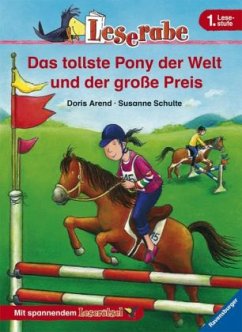 Das tollste Pony der Welt und der große Preis / Leserabe - Arend, Doris