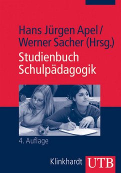 Studienbuch Schulpädagogik - Apel, Jürgen / Sacher, Werner (Hrsg.)