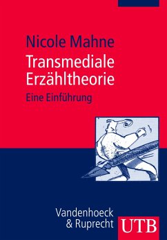 Transmediale Erzähltheorie - Mahne, Nicole