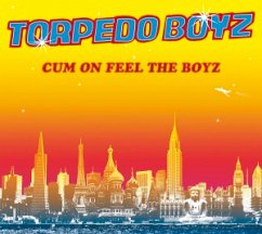 Cum On Feel The Boyz