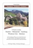 Wandern - Schauen - Erleben / Staufen - Münstertal - Wiedener Eck - Belchen
