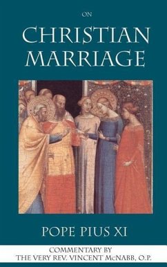 On Christian Marriage - Pius XI, Pope