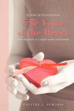 The Voice of the Heart - Schloss, Pauline J