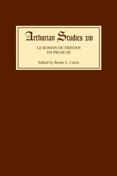 Le Roman de Tristan En Prose III - Curtis, Renee L. (ed.)