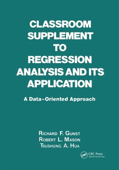 Classroom Supplement to Regression Analysis and its Application - Gunst, Richard F