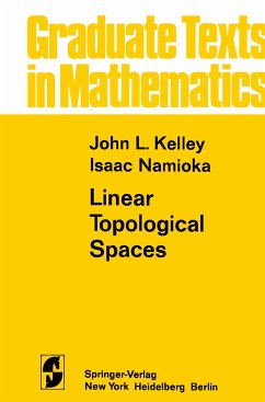 Linear Topological Spaces - Kelley, J. L.;Namioka, I.