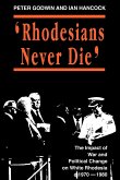 Rhodesians Never Die