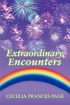 Extraordinary Encounters - Page, Cecelia Frances