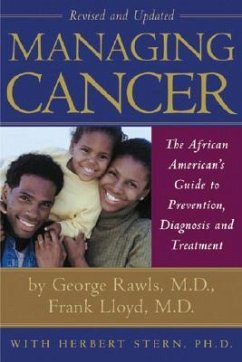 Managing Cancer: The African American's Guide to Prevention, Diagnosis and Treatment - Rawls MD, George; Lloyd Jr. MD, Frank