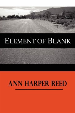 Element of Blank - Reed, Ann