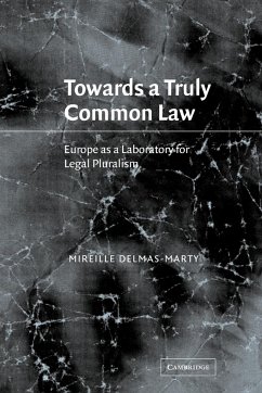 Towards a Truly Common Law - Delmas-Marty, Mireille Auteur