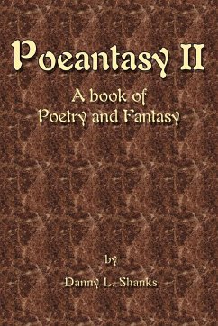Poeantasy II - Shanks, Danny L