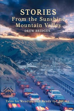 Stories From the Sunshine Mountain Valley - Bridges, Drew