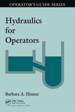 Hydraulics for Operators - Hauser, Barbara