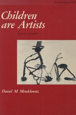 Children Are Artists - Mendelowitz, Daniel M