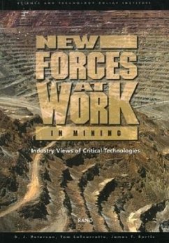 New Forces at Work in Mining - Peterson, D J; Latourrette, Tom; Bartis, James