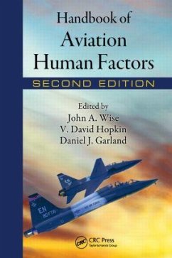 Handbook of Aviation Human Factors - Garland, Daniel J. / Hopkin, David V. / Wise, John A. (eds.)