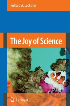 The Joy of Science - Lockshin, Richard A.