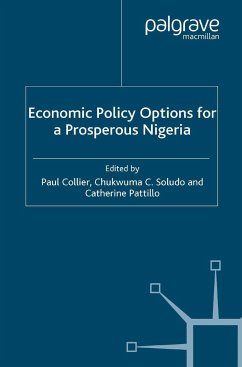 Economic Policy Options for a Prosperous Nigeria - Collier, Paul / Pattillo, Catherine / Soludo, Charles C.