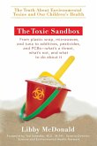 The Toxic Sandbox The Toxic Sandbox