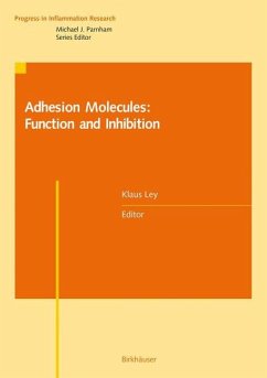 Adhesion Molecules: Function and Inhibition - Ley, Klaus (ed.)