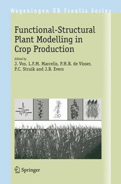 Functional-Structural Plant Modelling in Crop Production - Vos, J. / Marcelis, L.F.M. / de Visser, P.H.B. / Struik, P.C. / Evers, J.B. (eds.)