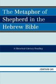 The Metaphor of Shepherd in the Hebrew Bible