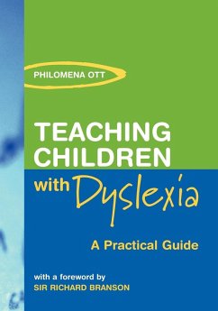 Teaching Chidren with Dyslexia - Ott, Philomena