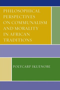 Cover Philosophical Perspectives on Communalism and Morality in African Traditions