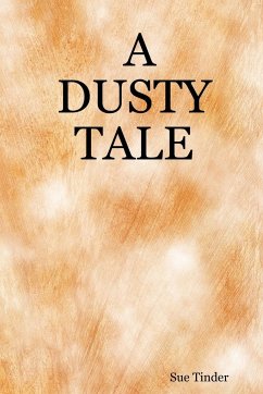 A Dusty Tale - Tinder, Sue