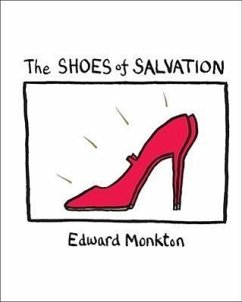 The Shoes of Salvation - Monkton, Edward