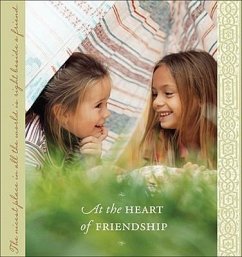 At the Heart of Friendship - Cytrynowicz, Olivia